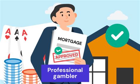 does betting affect mortgage|Sports Betting Income And Your Mortgage .